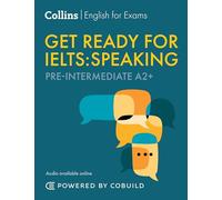 Get Ready for IELTS Speaking (in udio): IELTS 4+ (A2+)