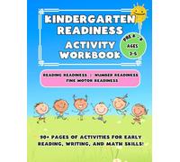 Get Ready For Kindergarten!: Big Kindergarten Readiness Workbook: Tracing, Coloring, Letters, Numbers, and Counting for Pre-K and Kindergarten Prep