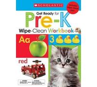 Get Ready for Pre-K Wipe-Clean Workbook: Scholastic Early (Mixed Media Product)