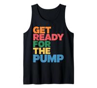 Get Ready for The Pump Motivazione della Forma Fisica - Canotta