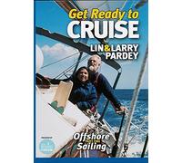 Get Ready to Cruise (DVD) Lin Pardey Larry Pardey