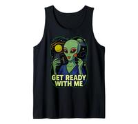 Get Ready With Me Alien Meme Divertente GRWM Extraterrestre Des Canotta