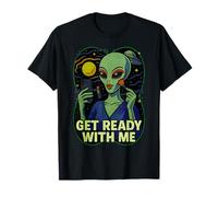 Get Ready With Me Alien Meme Divertente GRWM Extraterrestre Des Maglietta