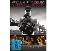 Get rich or die tryin'