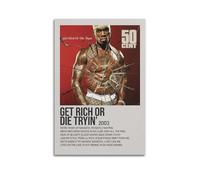 Get Rich Or Die Tryin' by 50 Cent, poster artistico da parete su tela con musica e film, pittura decorativa per soggiorno e camera da letto, 30 x 45 cm, senza cornice