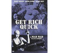 Get Rich Quick - Get Rich Quick