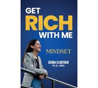 Get Rich With Me Mindset