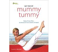 Get Rid of Mummy Tummy - Get Rid of Mummy Tummy
