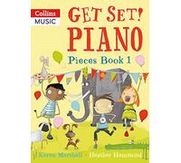 Karen Marshall Heather Hammond Get Set Piano Pieces Book 1 (Tascabile)