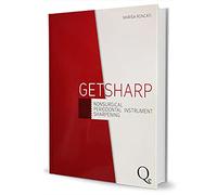Get sharp. Non surgical periodontal instrument sharpening