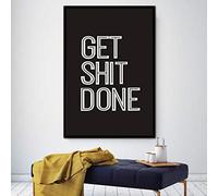 Get Shit Done Quadro su Tela Stampa Moderna Ispirazione Motivazionale Citazioni Poster Wall Art Black Letter Home Decor 70x100cm Frameless