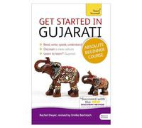 Get Started in Gujarati with Two Audio CDs: A Teach Yourself Program