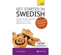 Ivo Holmqvist Vera Get Started in Swedish Absolute Beginne (Mixed Media Product)
