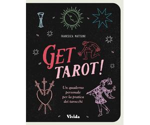 Get tarot [Hardcover] [Apr 26, 2023] Matteoni, Francesca