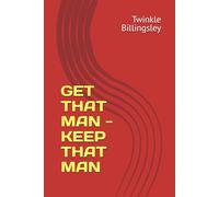 GET THAT MAN - KEEP THAT MAN