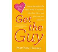 Matthew Hussey Get the Guy (Tascabile)