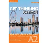 Get Thinking Options A2 Student’s Book & Workbook with eBook, Virtual Classroom and Online Expansion [Lingua inglese]