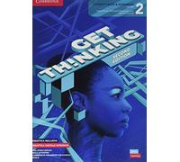 Get thinking. Student's book and Workbook. Per le Scuole superiori. Con e-book. Con espansione online (Vol. 2)
