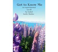 Get to Know Me An Experimental Scroll