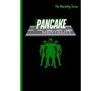 Get to the Football Notebook: Pancake Mentality (GTTF Green): Pave the way-relentless, selfless, and unstoppable.