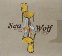 Get To The River Before It Runs Dry by Sea Wolf