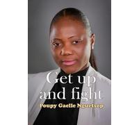 Get Up and Fight