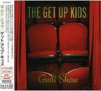 Get Up Kids - Guilt Show
