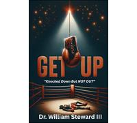 GET UP: "Knocked Down But Not OUT"