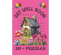 Get Well Soon Word Search Puzzle Book: Contains various general knowledge word searches with easy-to-read print about, Cities, Birds, 80s music and ... for entertainment whilst recovering!