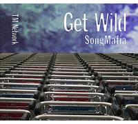 GET WILD SONG MAFIA