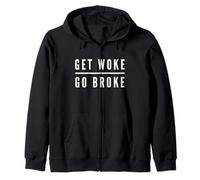 Get Woke Go Broke Anti Woke Free Speech Annulla Scherzo culturale Felpa con Cappuccio