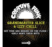 Get Your Bad Behind On The Floor / Girls Move Their Butts