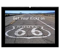 Get Your Kicks on Route 66 (Wandkalender 2026 DIN A2 quer), CALVENDO Monatskalender: Die Route 66, auch Mother Road genannt, ist legendär. Auch heute ... der mobilen Gesellschaft aufleben lässt.