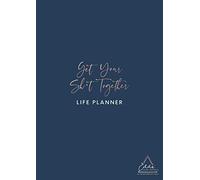 Get Your Sh*t Together Life Planner