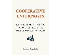 Getachew Mergia Cooperative Enterprises, Key Drivers in the U.S. Eco (Tascabile)