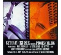 Getaway Cruiser - Phones Calling