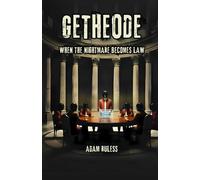 GETHEODE: When the nightmare becomes Law