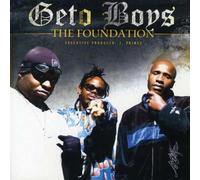 Geto Boys - Foundation