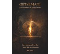 Getsemaní: El Quebranto de los Apóstoles