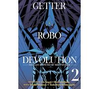Getter Robo Devolution Vol. 2: The Last 3 Minutes of the Universe