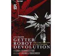 Getter robot devolution. The last 3 minutes of the universe (Vol. 5)