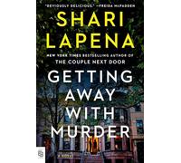 Getting Away with Murder: A Novel