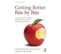 Ulrike Schmidt Janet Treasure June Alexand Getting Better Bite by Bi (Tascabile)