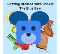 Getting Dressed with Booker The Blue Bear