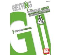 Getting Into Gypsy Jazz Guitar (Tascabile)