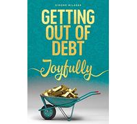 Getting Out of Debt Joyfully