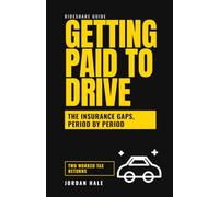 Getting Paid to Drive: The Rideshare Driver's Guide to Uber, Lyft, Surge Pricing, Airport Queues, and Insurance Gaps, With the Real Hourly Rate After Costs, Wear, and Self-Employment Tax