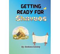 Getting Ready For Shavuos: A Yom Tov Helpers story