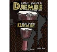 Getting Started On Djembe (Mixed Media Product)