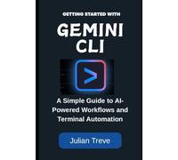 Getting Started with Gemini CLI: A Simple Guide to AI-Powered Workflows and Terminal Automation